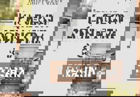 İç Mekanda Aydınlatma Tasarımı Semineri 01